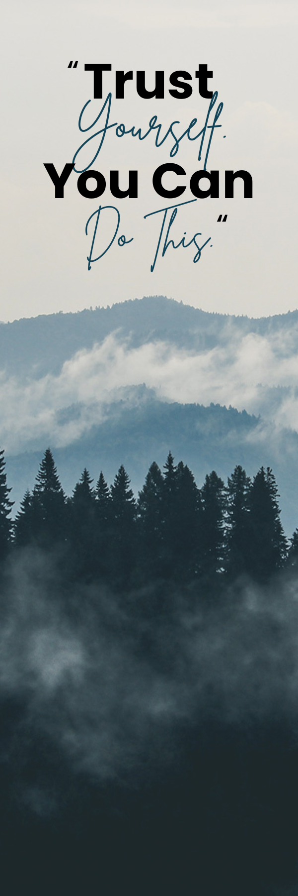 Blue Forest Inspirational Bookmark – Trust Yourself Nature Design